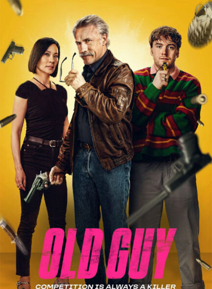 دانلود فیلم پیرمرد Old Guy 2024 + دوبله فارسی