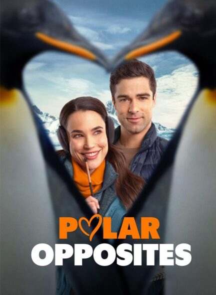 دانلود فیلم قطب های متضاد Polar Opposites 2025 + دوبله فارسی