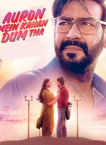 دانلود فیلم بقیه کجا جرات داشتند Auron Mein Kahan Dum Tha 2024 + دوبله فارسی