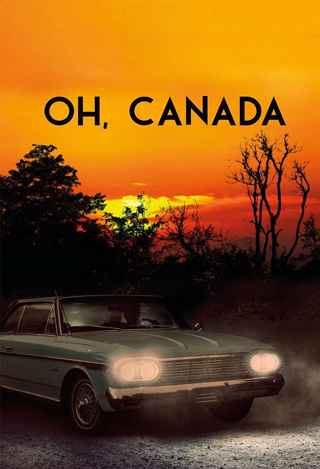 دانلود فیلم اوه کانادا Oh Canada 2024 + دوبله فارسی