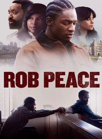 دانلود فیلم راب پیس Rob Peace 2024 + دوبله فارسی