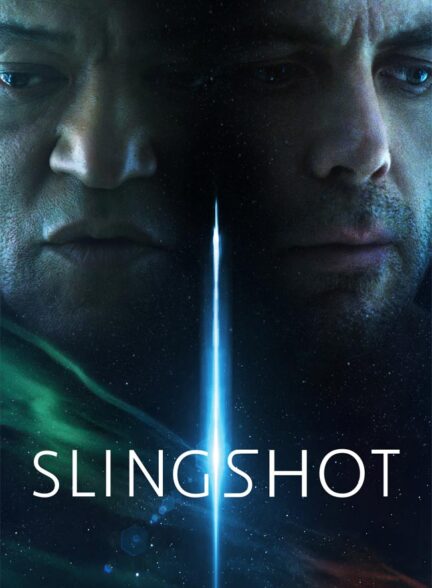 دانلود فیلم اسلینگ‌ شات Slingshot 2024 + دوبله فارسی