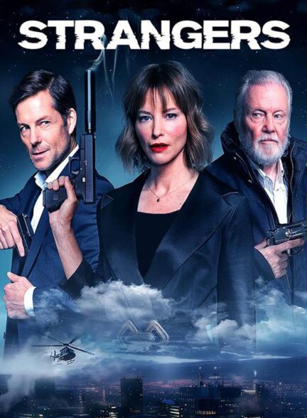 دانلود فیلم غریبه ها Strangers 2024 + دوبله فارسی