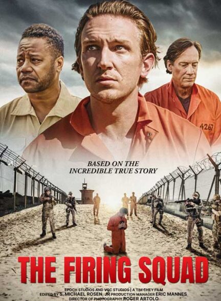 دانلود فیلم جوخه تیراندازی The Firing Squad 2024 + دوبله فارسی