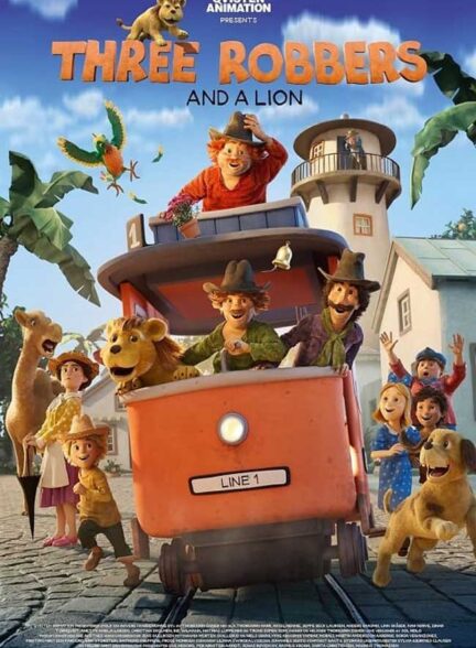 دانلود انیمیشن مردم و دزدان شهر کاردموم Three Robbers and a Lion 2022 + دوبله فارسی