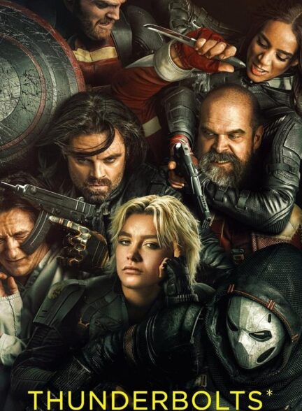 دانلود فیلم تاندربولتز Thunderbolts 2025 + دوبله فارسی