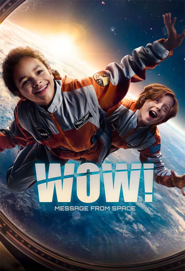 دانلود فیلم وای پیامی از فضا Wow! Nachricht aus dem All 2023 + دوبله فارسی