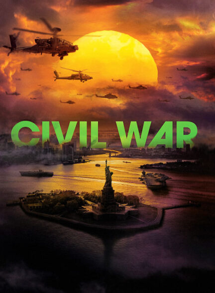 دانلود فیلم جنگ داخلی Civil War 2024 + دوبله فارسی