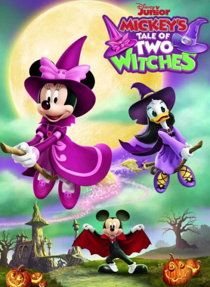 دانلود انیمیشن داستان دو جادوگر میکی Mickey’s Tale of Two Witches 2021 + دوبله فارسی