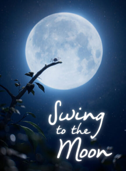 دانلود انیمیشن به سوی ماه Swing to the Moon 2023 + دوبله فارسی