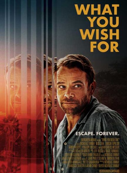 دانلود فیلم آنچه آرزویش را داری What You Wish For 2023 + دوبله فارسی