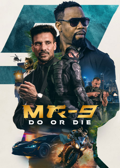 دانلود فیلم انجام بده یا بمیر MR-9: Do or Die 2023 + دوبله فارسی